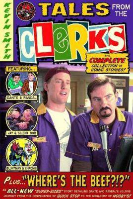 Tales from the Clerks: The Complete Collection ... 0936211784 Book Cover