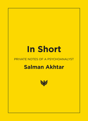 In Short: Private Notes of a Psychoanalyst 1800132468 Book Cover