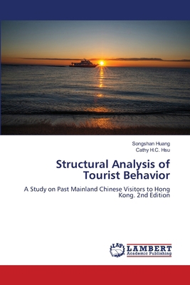 Structural Analysis of Tourist Behavior 6208495997 Book Cover