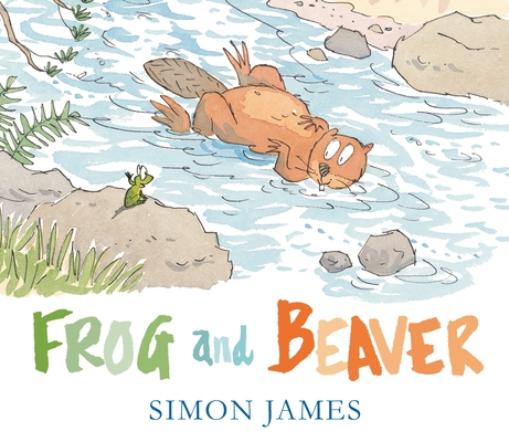 Frog and Beaver 0763698199 Book Cover