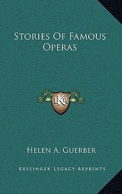 Stories Of Famous Operas 1163413623 Book Cover