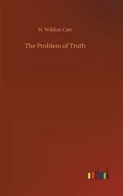 The Problem of Truth 3734041791 Book Cover