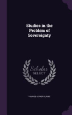 Studies in the Problem of Sovereignty 1358176884 Book Cover