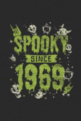 Spooky Since 1969: Graph Paper Journal (6" X 9" - 120 Pages/ 5 Squares per inch) for Birthday and Happy Halloween Gift Idea