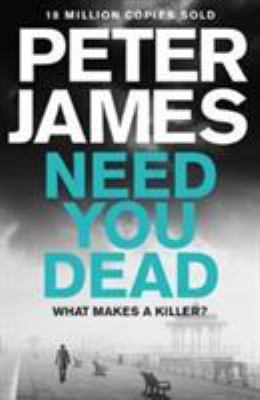 NEED YOU DEAD* 1509848282 Book Cover