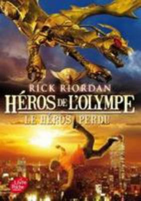 Heros de L'Olympe - Tome 1 - Le Heros Perdu [French] 2012031994 Book Cover