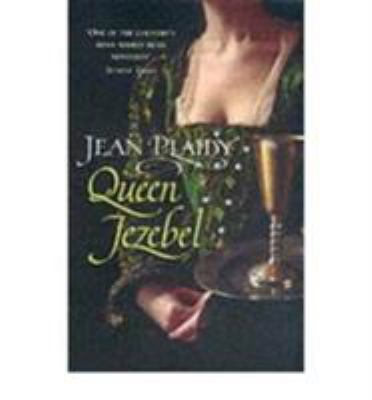 [ QUEEN JEZEBEL BY PLAIDY, JEAN](AUTHOR)PAPERBACK 009958106X Book Cover