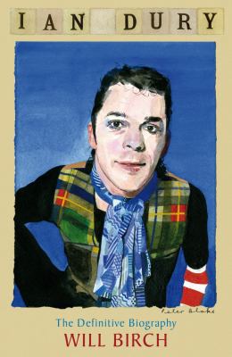 Ian Dury: The Definitive Biography 0283071214 Book Cover
