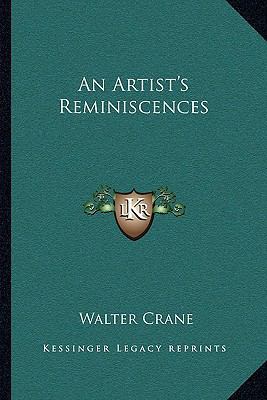 An Artist's Reminiscences 1163309362 Book Cover