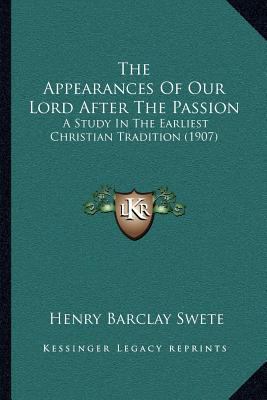 The Appearances Of Our Lord After The Passion: ... 1164009958 Book Cover