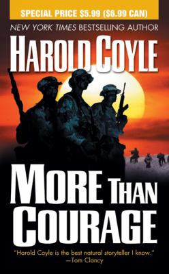 More Than Courage 076536901X Book Cover