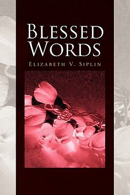 Blessed Words 1456815865 Book Cover