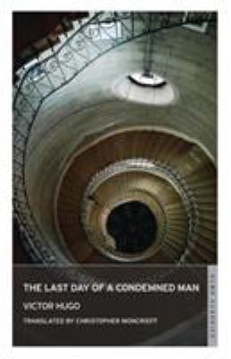 Last Day of a Condemned Man 1847493610 Book Cover