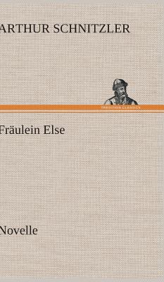 Fraulein Else [German] 3847261193 Book Cover