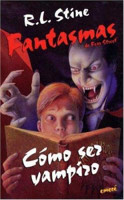 Cómo sez vampiro [Spanish] 9500418029 Book Cover
