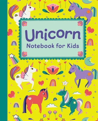 Unicorn Notebook for Kids: Featuring Cute Unico... 1685395562 Book Cover