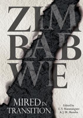 Zimbabwe: Mired in Transition 1779222025 Book Cover