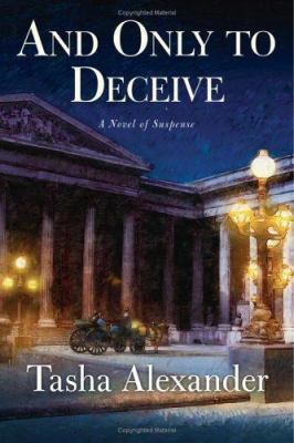 And Only to Deceive: A Novel of Suspense 0060756713 Book Cover