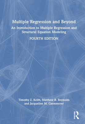 Multiple Regression and Beyond: An Introduction... 1032520957 Book Cover