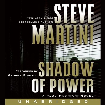 Shadow of Power Lib/E: A Paul Madriani Novel B09325RSNM Book Cover