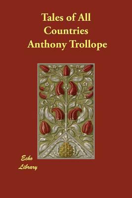 Tales of All Countries 1406886378 Book Cover
