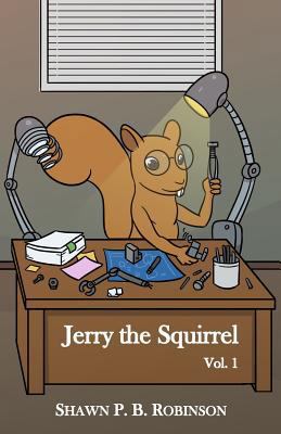 Jerry the Squirrel: Volume One (Arestana Series) 1775190358 Book Cover