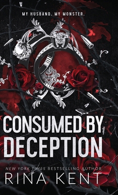Consumed by Deception: Special Edition Print 1685450849 Book Cover
