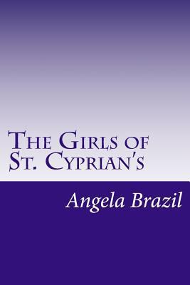 The Girls of St. Cyprian's 1500456276 Book Cover