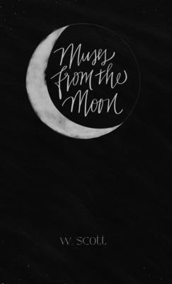 Muses from the Moon 1957362081 Book Cover