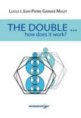 The Double, how does it work? 8494016881 Book Cover