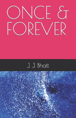 Once & Forever: Once & Forever B0C87MRHNX Book Cover