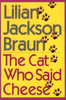 The Cat Who Said Cheese [Large Print] 0783816316 Book Cover