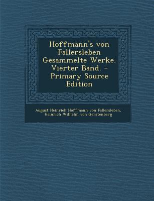 Hoffmann's Von Fallersleben Gesammelte Werke. V... [German] 129310616X Book Cover