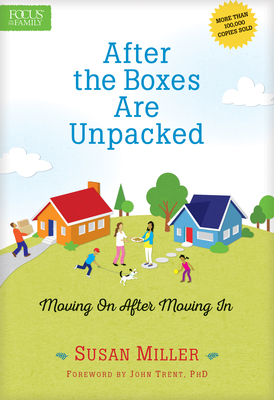 After the Boxes Are Unpacked: Moving on After M... 1589978498 Book Cover