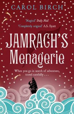 Jamrach's Menagerie 184767657X Book Cover