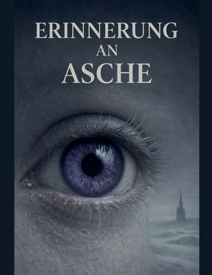 Erinnerung aus Asche [German] B0GC95QD75 Book Cover