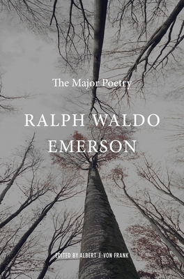 Ralph Waldo Emerson: The Major Poetry B01BNHPOR2 Book Cover