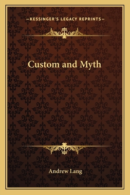 Custom and Myth 1162633220 Book Cover