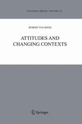 Attitudes and Changing Contexts 1402041764 Book Cover