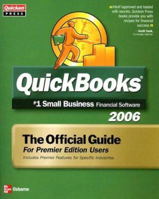 QuickBooks 2006: The Official Guide, Premier Ed... 0072262745 Book Cover