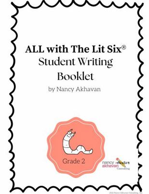 Spiral-bound ALL with the Lit Six : Student Writing Booklet: Grade 2 Book