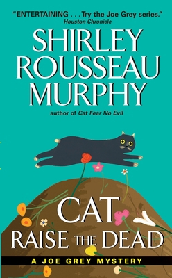 Cat Raise the Dead: A Joe Grey Mystery 0061056022 Book Cover