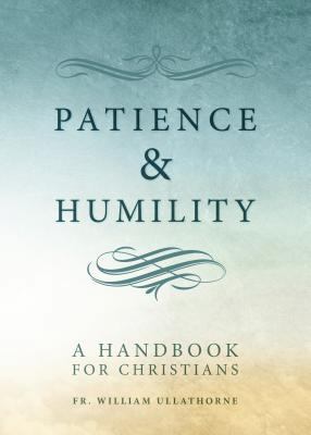 Patience and Humility 0918477743 Book Cover