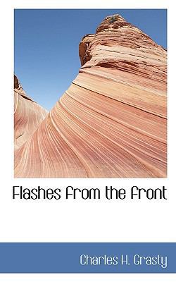 Flashes from the Front 1117571432 Book Cover