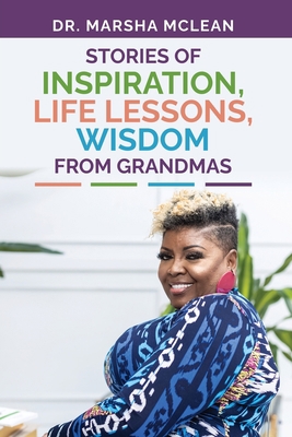 Stories of Inspiration, Life Lessons, and Wisdo... 1088257836 Book Cover