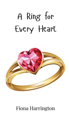 A Ring for Every Heart 1805861301 Book Cover