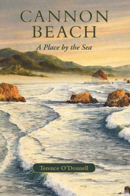 Paperback Cannon Beach : A Place by the Sea Book