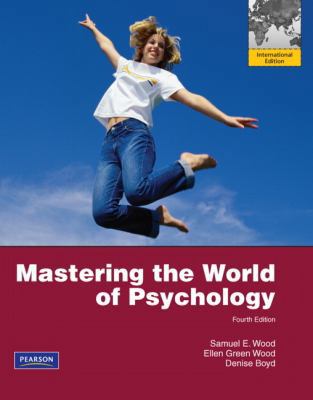 Mastering the World of Psychology. by Samuel E.... 0205058051 Book Cover