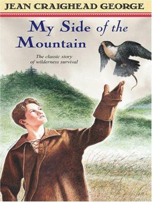 My Side of the Mountain [Large Print] 0786273593 Book Cover