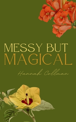 messy but magical 9357440682 Book Cover